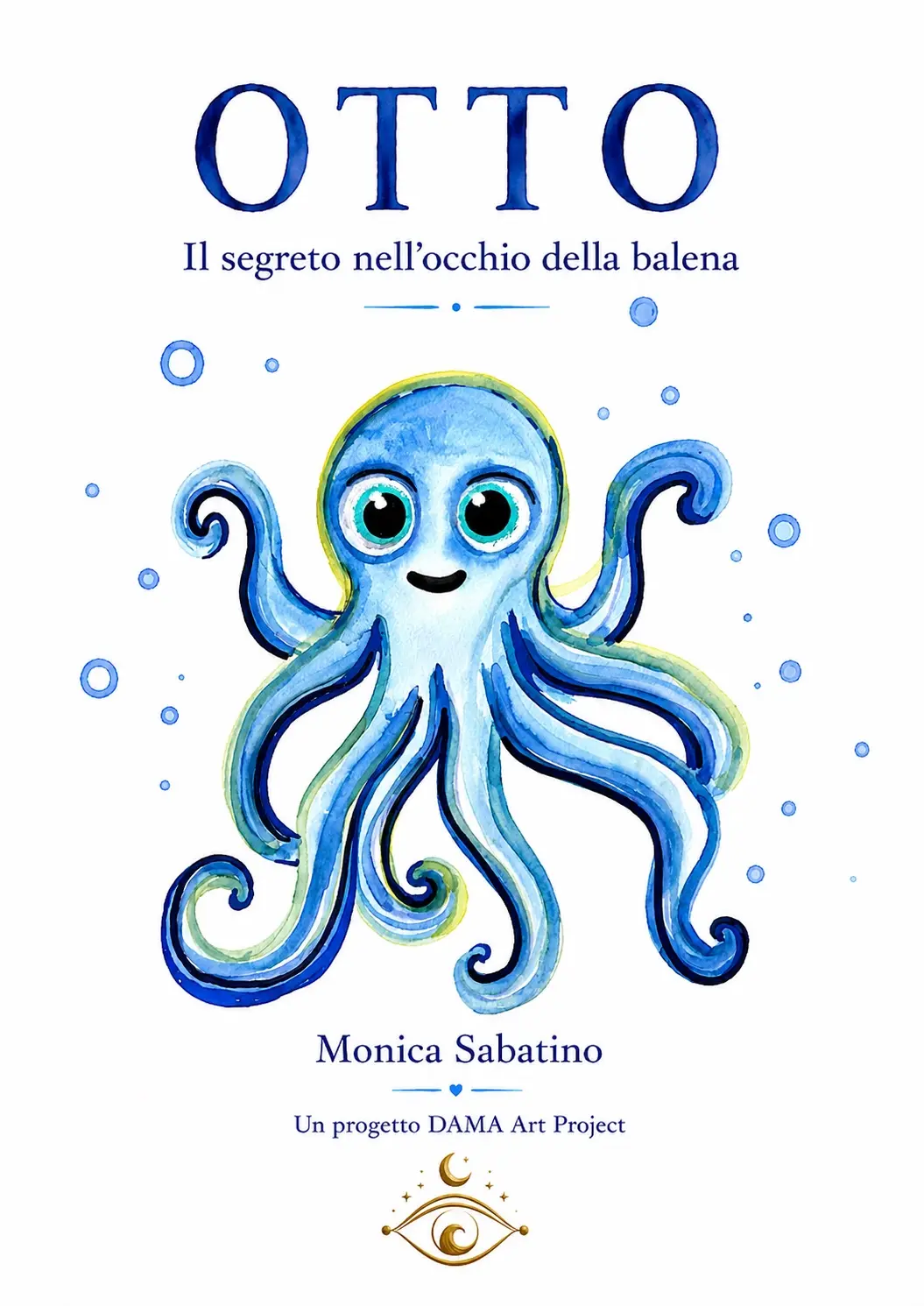 OTTO — Il segreto nell’occhio della balena, di Monica Sabatino